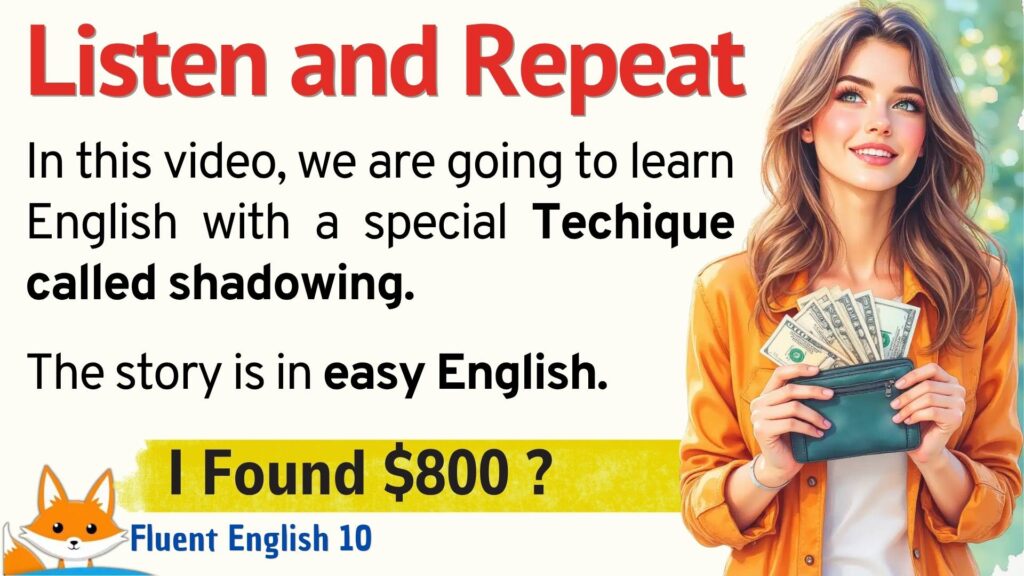 13- I Found $800: Honesty and Choices